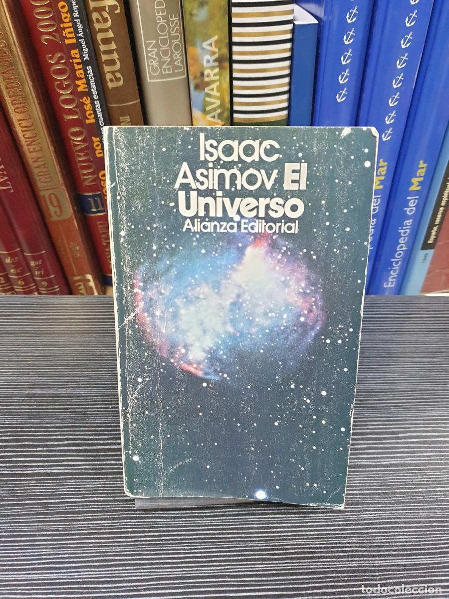 Libros: El Universo Isaac Asimov Alianza Editorial - Foto 1