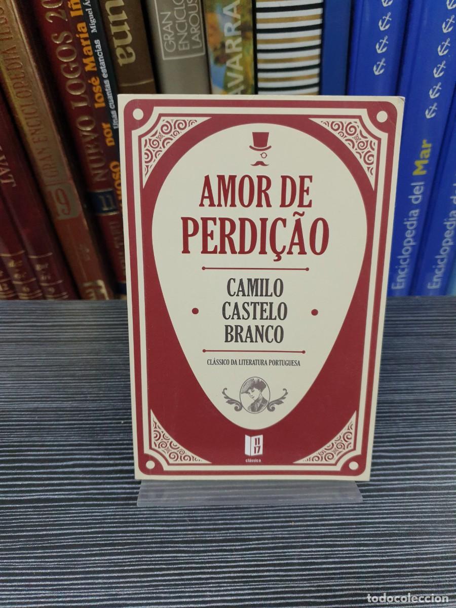 Libros: Amor de Perdi&ccedil;&atilde;o Camilo Castelo Branco - Foto 1