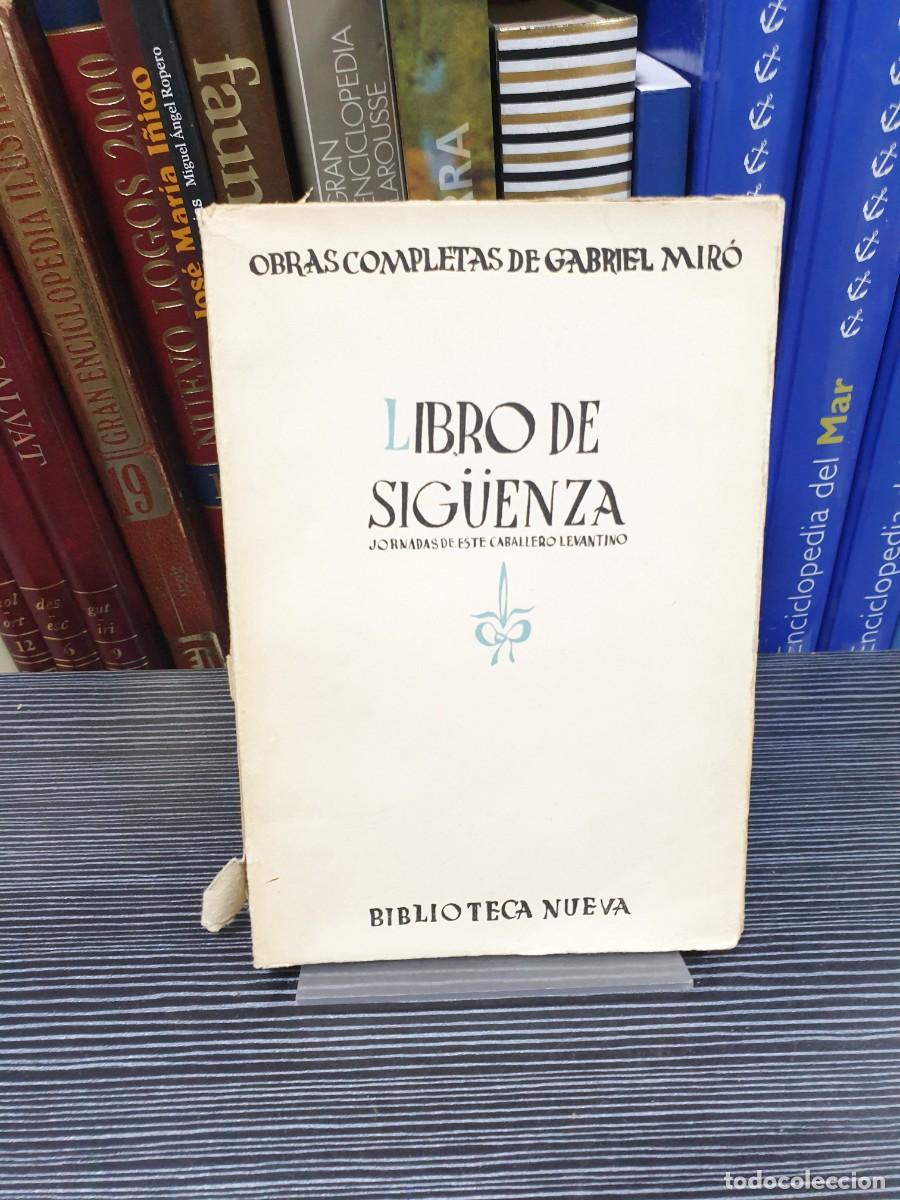 Libros: Libro de Sig&uuml;enza Gabriel Mir&oacute; Biblioteca Nueva - Foto 1