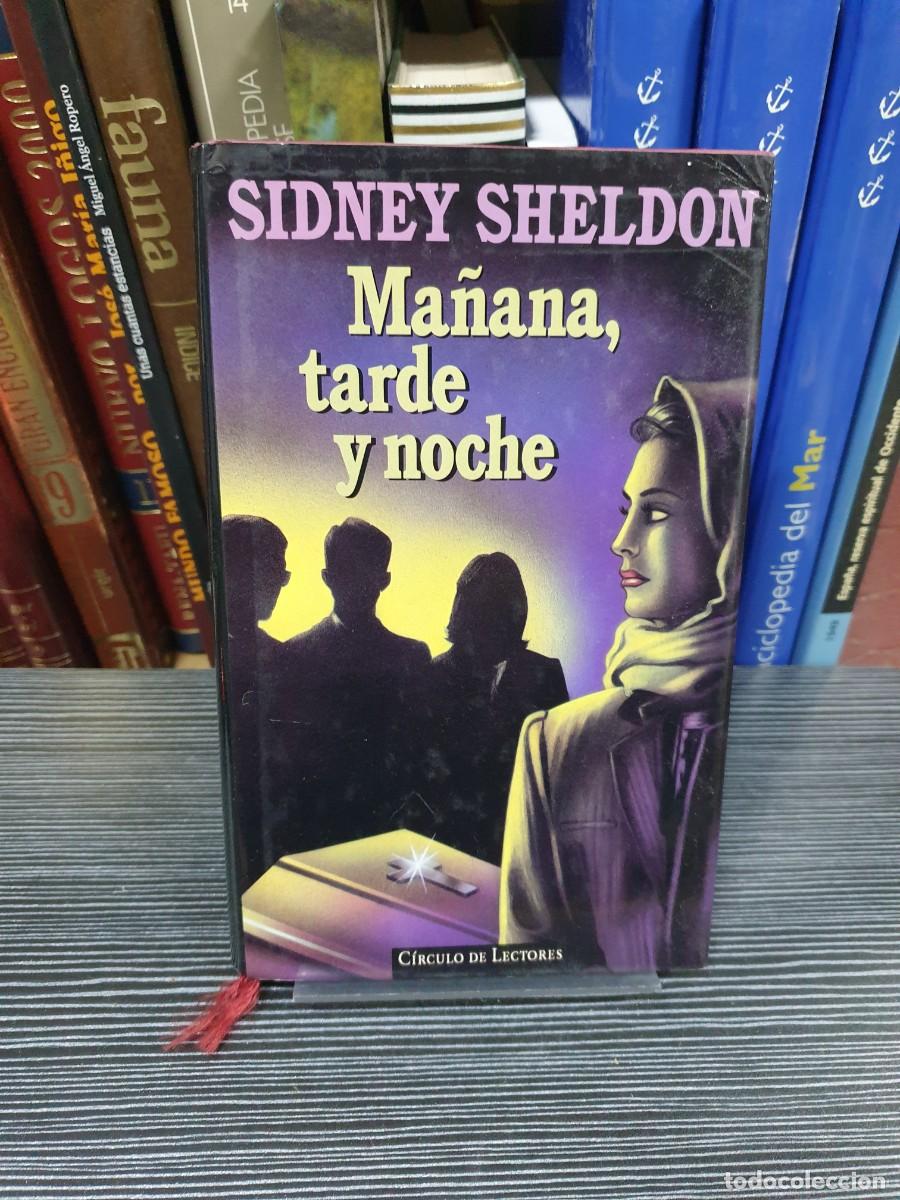 Libros: Ma&ntilde;ana, tarde y noche Sidney Sheldon C&iacute;rculo de Lectores - Foto 1