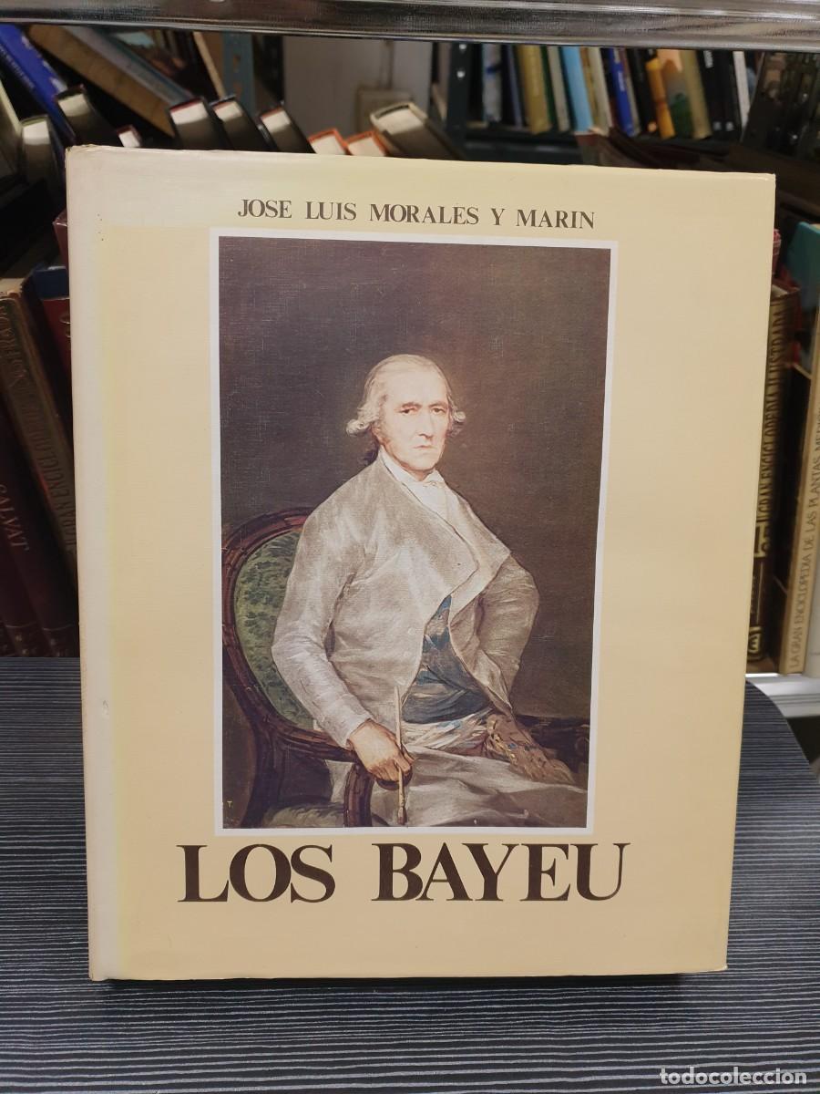 Libros: Los Bayeu J.L. Morales y Mar&iacute;n - Foto 1