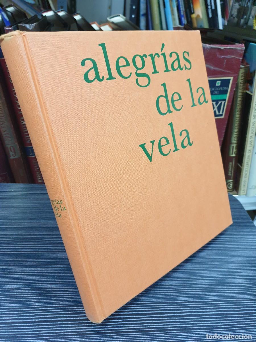 Libros: Alegr&iacute;as de la Vela EDICIONES DESTINO - Foto 1