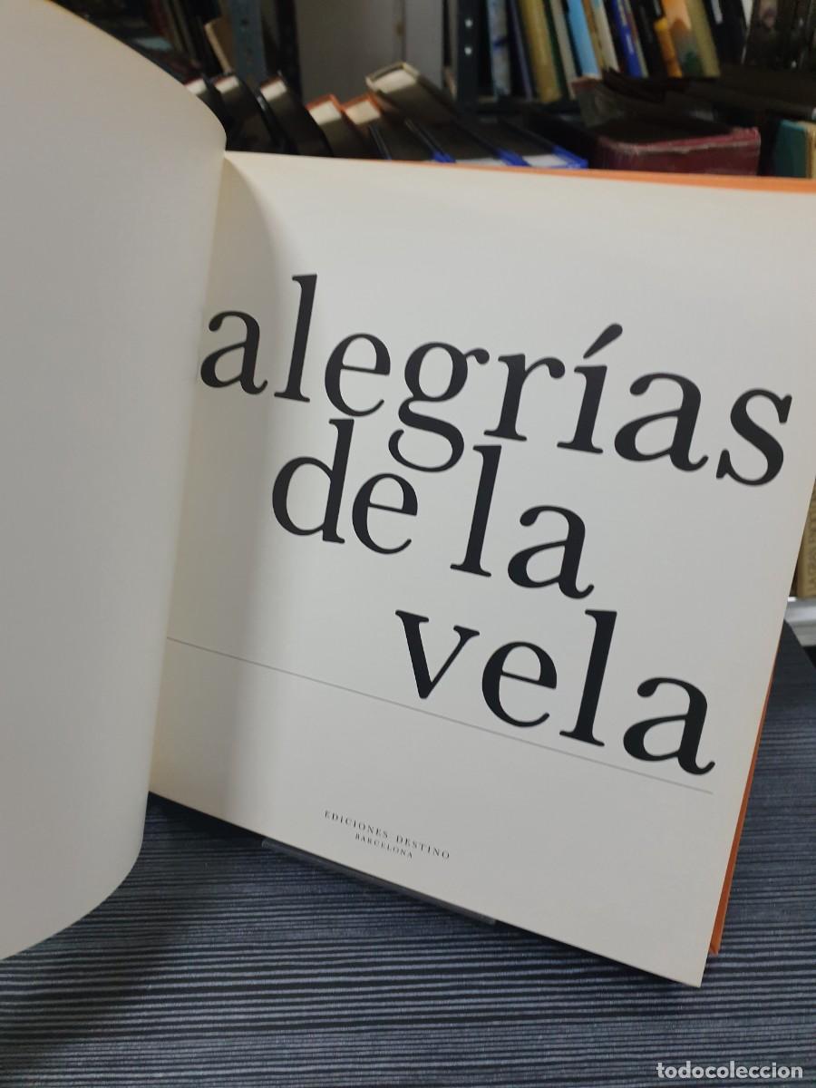 Libros: Alegr&iacute;as de la Vela EDICIONES DESTINO - Foto 2