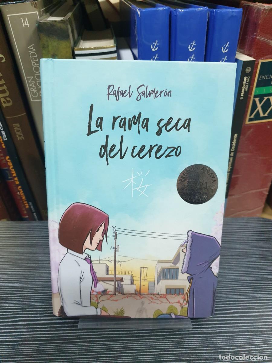 Libros: La rama seca del cerezo Rafael Salmer&oacute;n - Foto 1