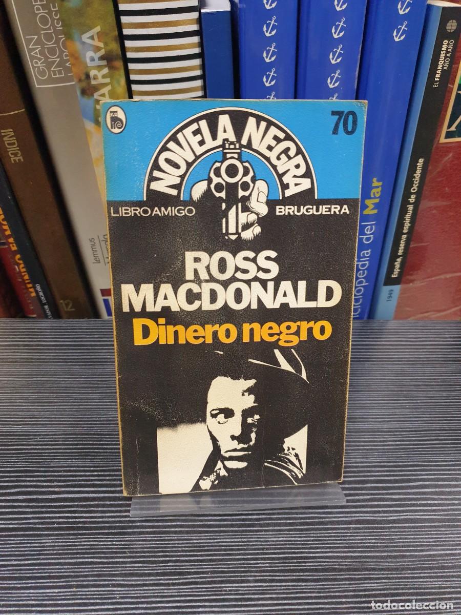 Libros: Dinero negro Ross Macdonald - Foto 1