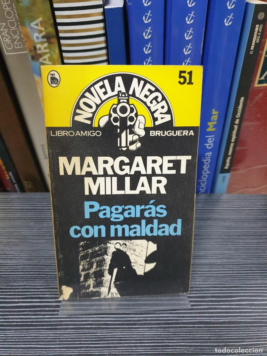 Libros: Pagar&aacute;s con maldad Margaret Millar - Foto 1