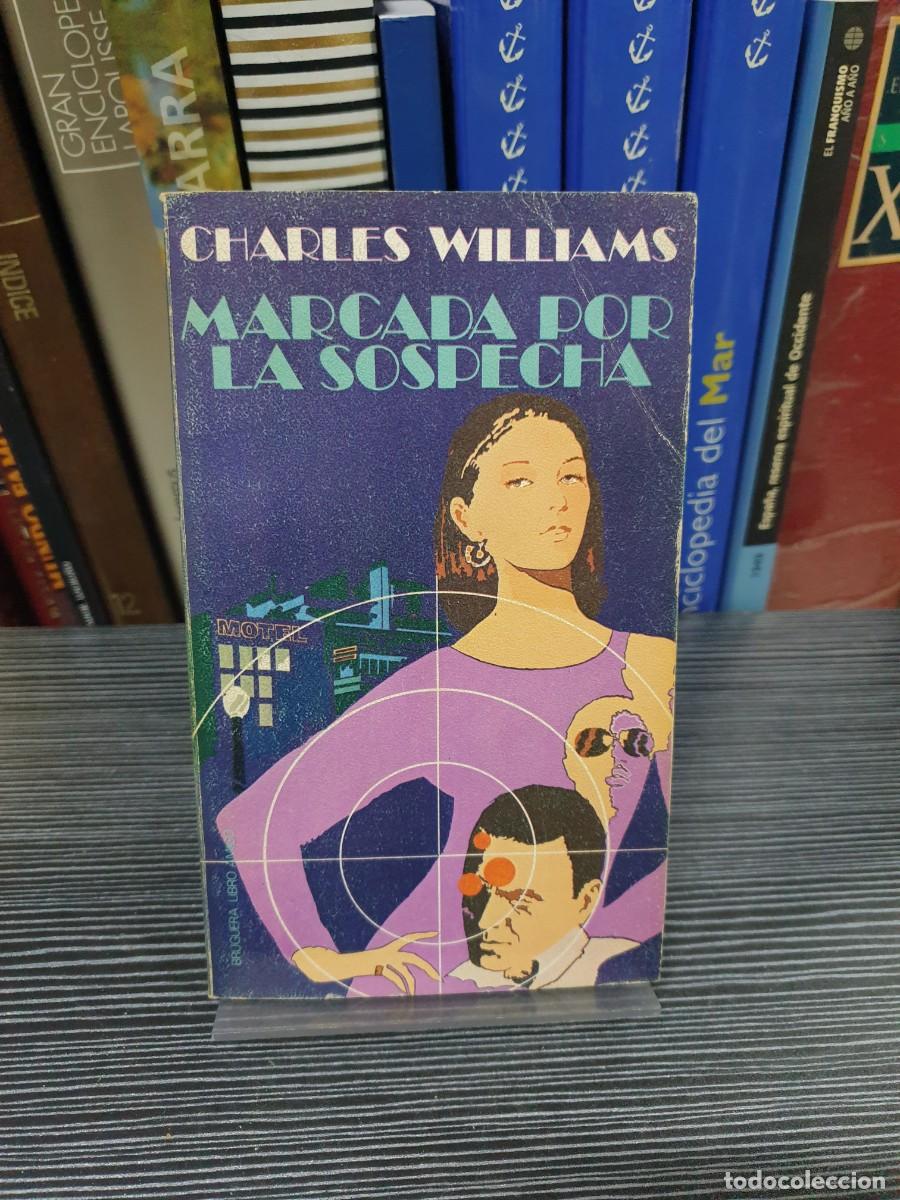 Libros: Marcada por la sospecha Charles Williams - Foto 1