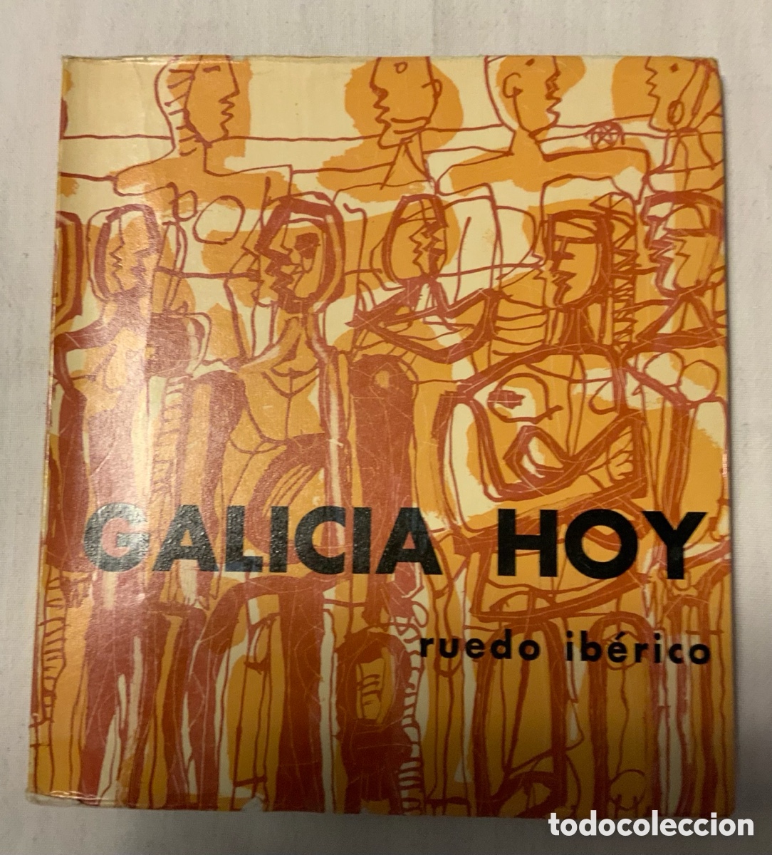 Libros: Galicia Hoy. Ruedo Ib&eacute;rico - Foto 1