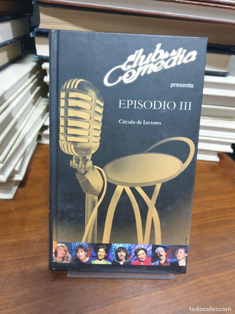 Libros: El Club de la Comedia: Episodio III - Foto 1