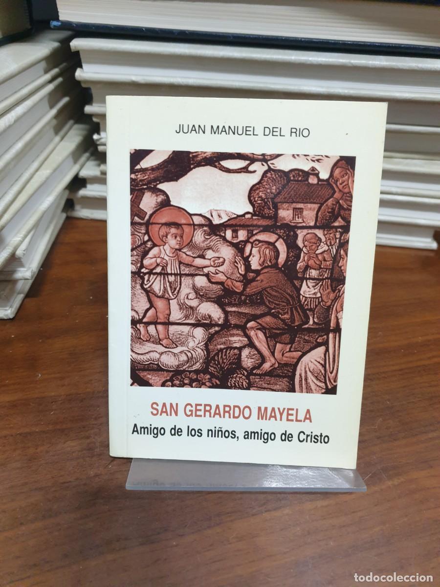 Libros: San Gerardo Mayela Juan Manuel del R&iacute;o - Foto 1
