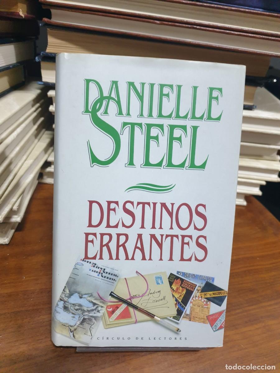 Libros: Destinos Errantes Danielle Steel - Foto 1