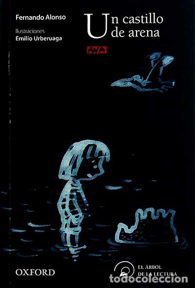 Libri di seconda mano: Un castillo de arena - Alonso, Fernando