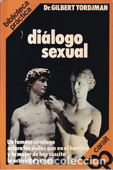 Libri di seconda mano: Di&aacute;logo sexual - Dr. Gilbert Tordjman