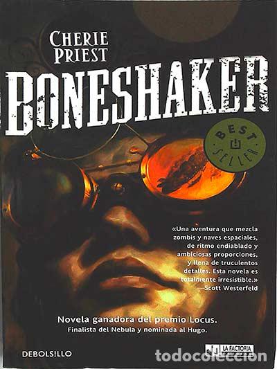 Libros: Boneshaker - Cherie Priest. - Foto 1