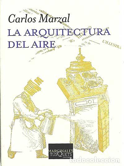 Libros: La arquitectura del aire - Carlos Marzal - Foto 1