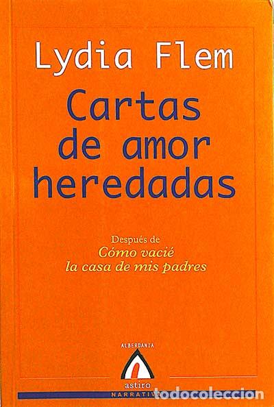 Libros: Cartas de amor heredadas - Lydia Flem - Foto 1