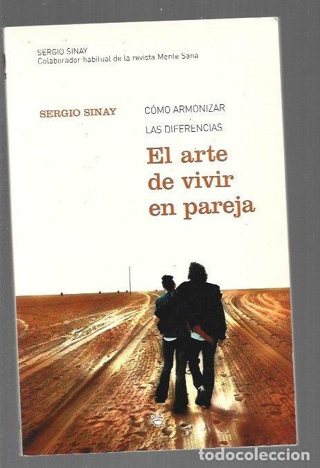 Libros: ARTE DE VIVIR EN PAREJA - EL - SINAY, SERGIO - Foto 1