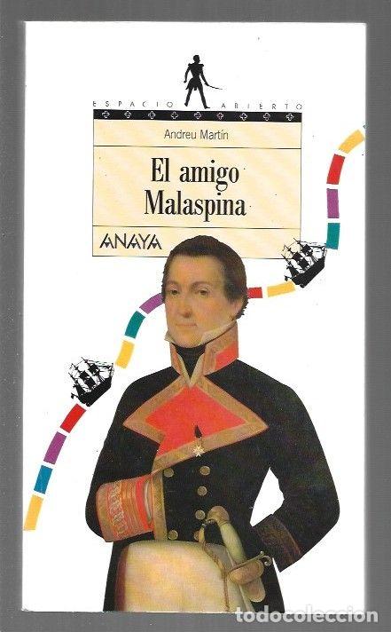 Libros: AMIGO MALASPINA - EL - MARTIN, ANDREU - Foto 1