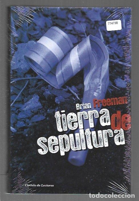 Libros: TIERRA DE SEPULTURA - FREEMAN, BRIAN - Foto 1