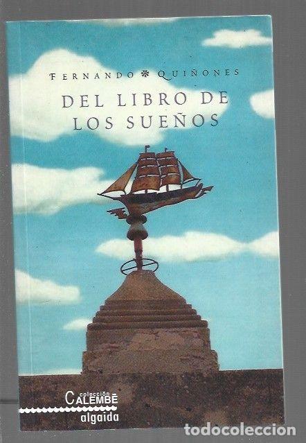 Libros: DEL LIBRO DE LOS SUE&Ntilde;OS - QUI&Ntilde;ONES, FERNANDO - Foto 1