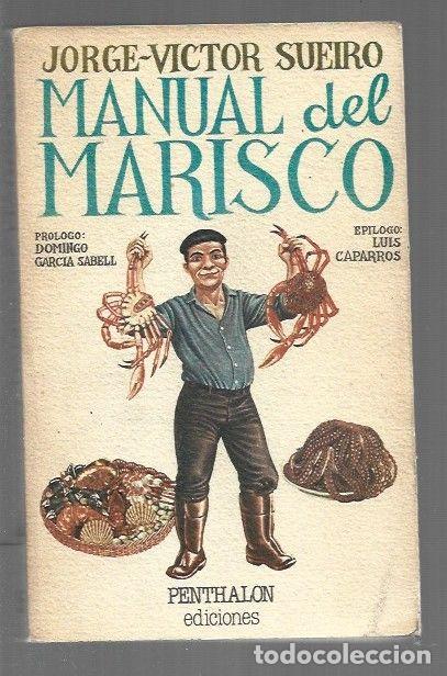 Libros: MANUAL DEL MARISCO - SUEIRO, JORGE-VICTOR - Foto 1
