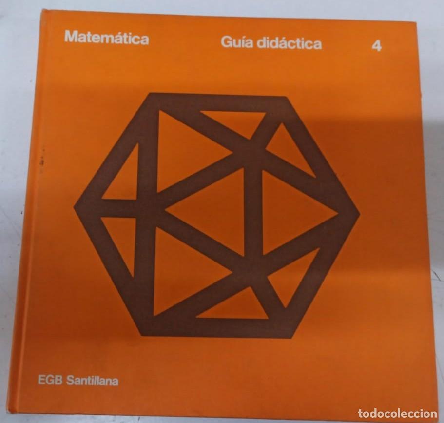 Libros: Matem&aacute;ticas Gu&iacute;a Did&aacute;ctica n&ordm;4 EGB - Varios - Foto 1
