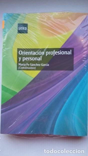 books: ORIENTACION PROFESIONAL Y PERSONAL. MARIA FE SANCHEZ GARCIA. NUEVO. UNED. TDK523 -