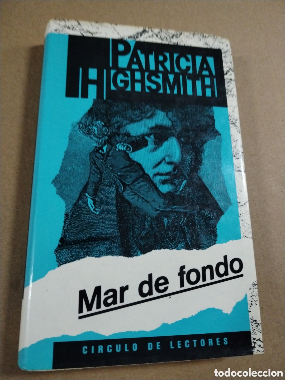 Libros: PATRICIA HIGHSMITH - MAR DE FONDO - CIRCULO LECTORES - Foto 1