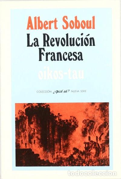 Libros: La revoluci&oacute;n francesa- 9788428104852