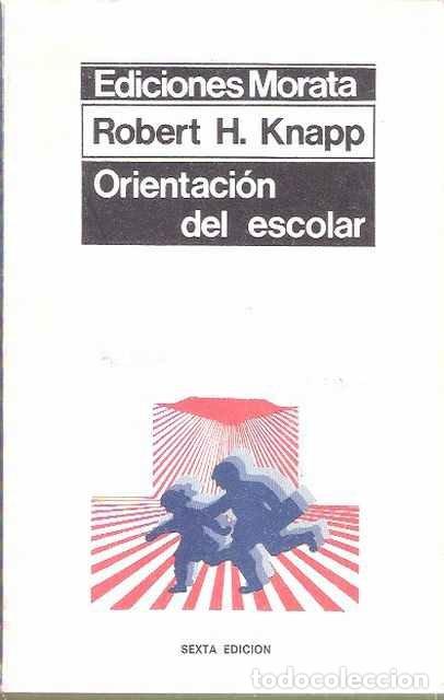 Libros: Orientaci&oacute;n del escolar - Knapp, Robert - Foto 1