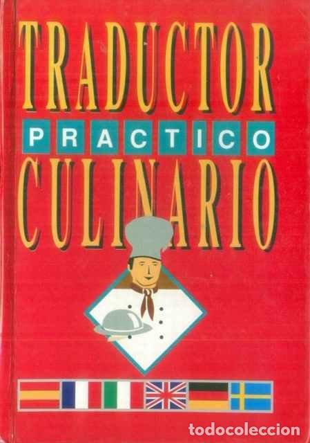 Libros: Traductor pr&aacute;ctico culinario - Antonio Moll Calafell - Foto 1