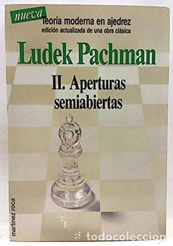 Libros: Teor&iacute;a moderna en ajedrez II. Aperturas semiabiertas- 9788427013766