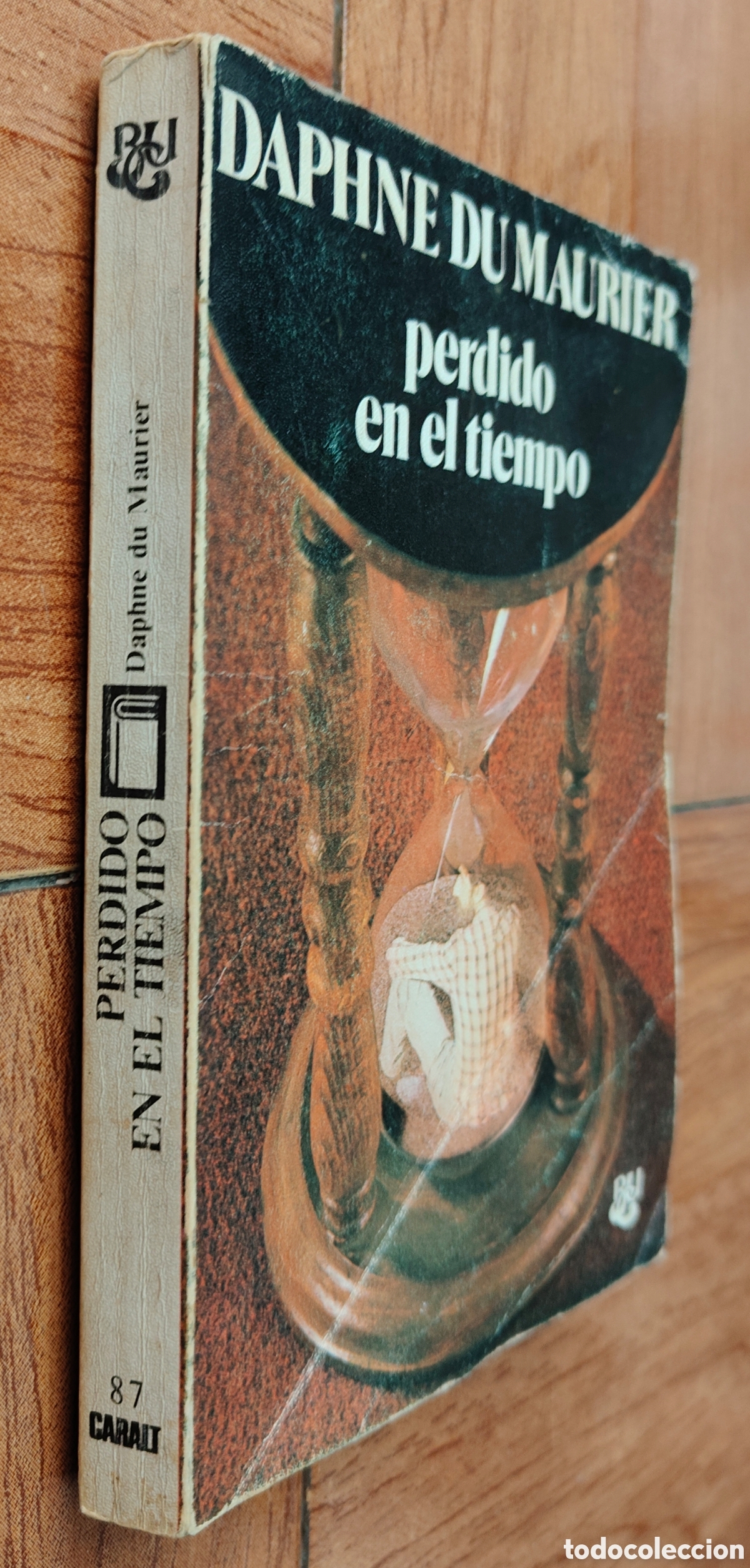 Libros: Perdido en el Tiempo � Caralt - Daphe Du Maurier