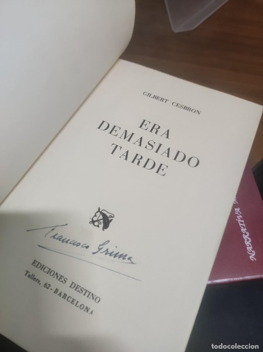 Libros: Era demasiado tarde Gilbert Cesbron Ediciones Destino - Foto 4