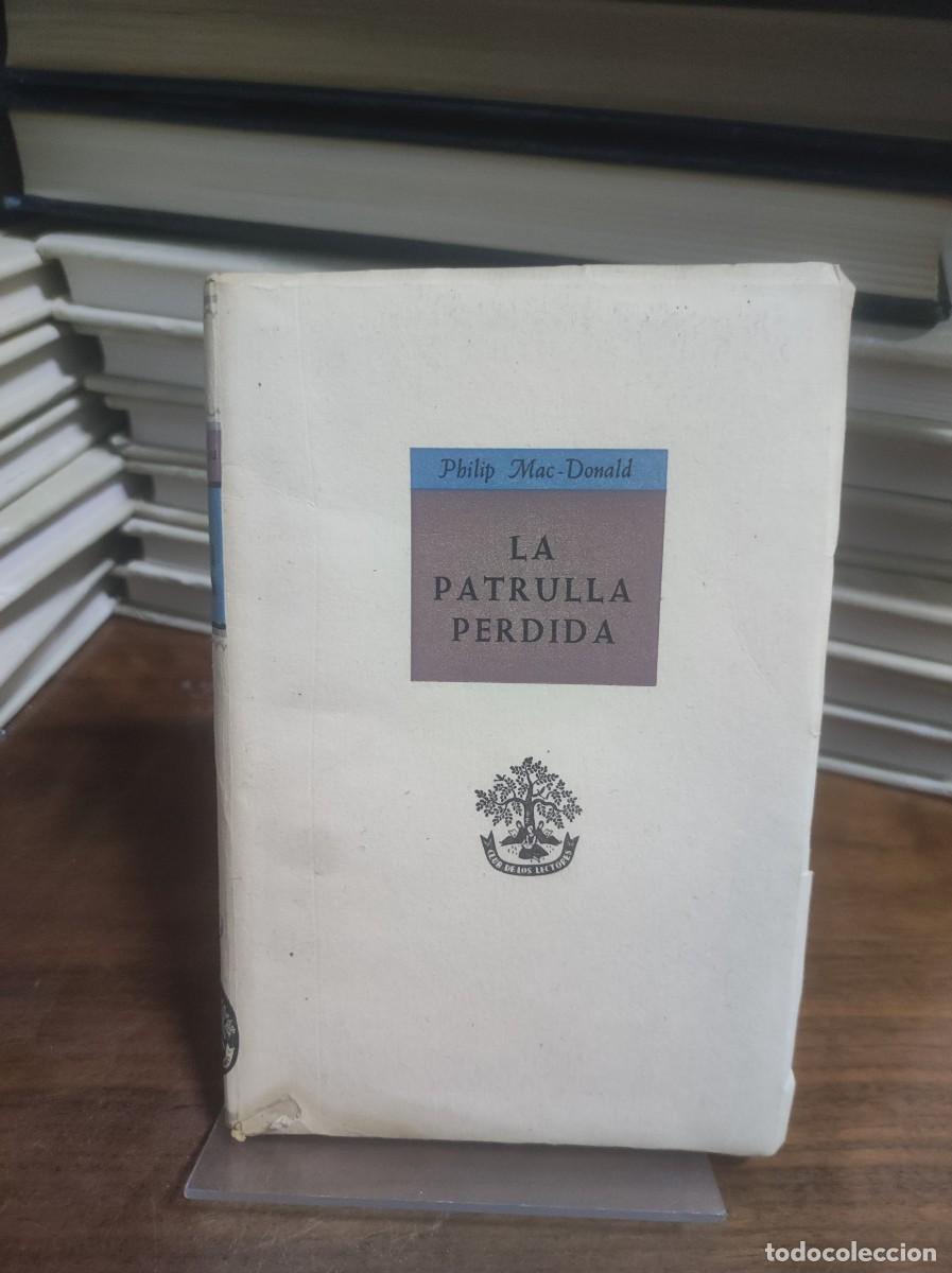 Libros: La Patrulla Perdida Philip MacDonald - Foto 1