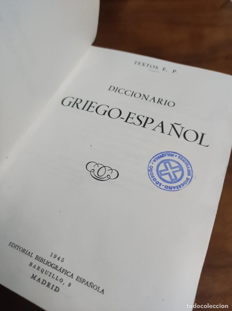Libros: Diccionario Griego-Espa&ntilde;ol (1945) Varios (Textos E.P.) - Foto 2
