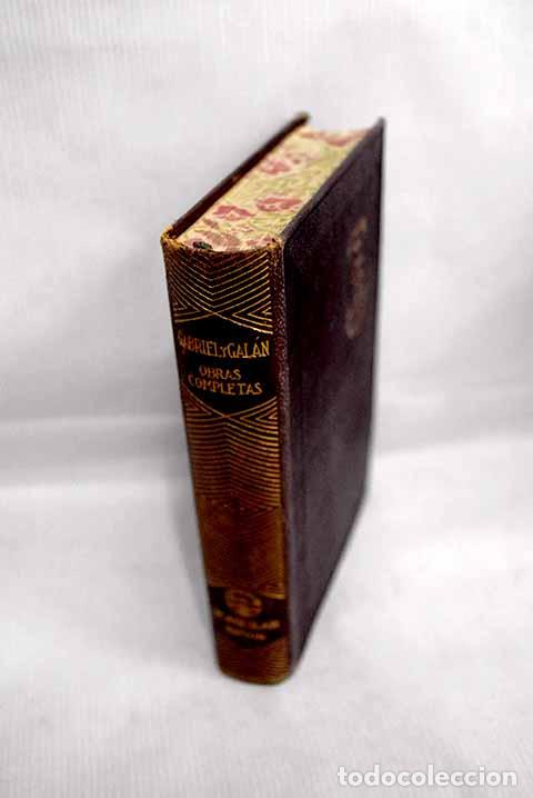 Libros: Obras completas: Gabriel y Gal&aacute;n, Jos&eacute; Mar&iacute;a.- Gabriel y Gal&aacute;n, Jos&eacute; Mar&iacute;a