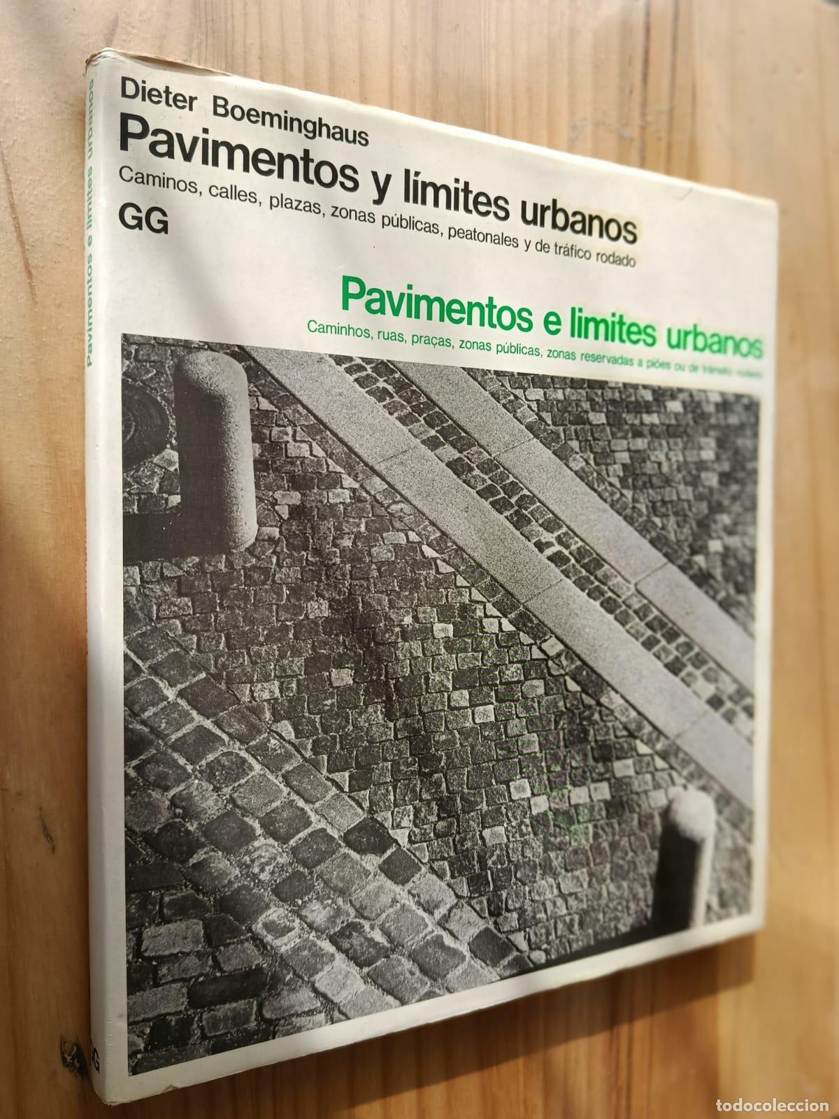 books: PAVIMENTOS Y L&Iacute;MITES URBANOS - DIETER BOEMINGHAUS