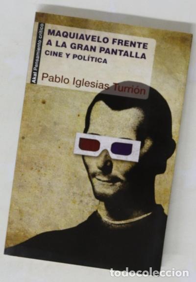 Libros: Maquiavelo frente a la gran pantalla : cine y pol&iacute;tica