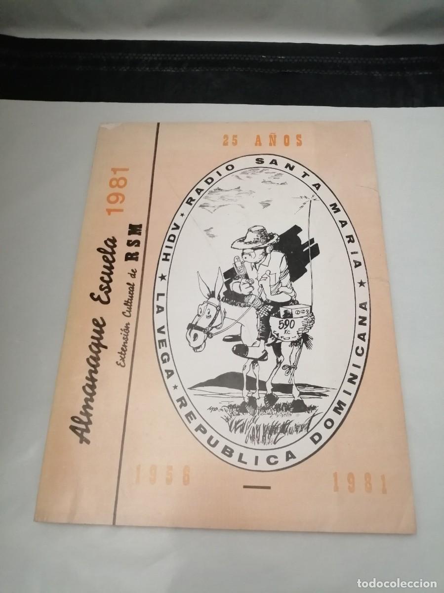 Libri di seconda mano: Radio Santa Mar&iacute;a (HIDV), La Vega, Rep&uacute;blica Dominicana: Almanaque escuela 1981