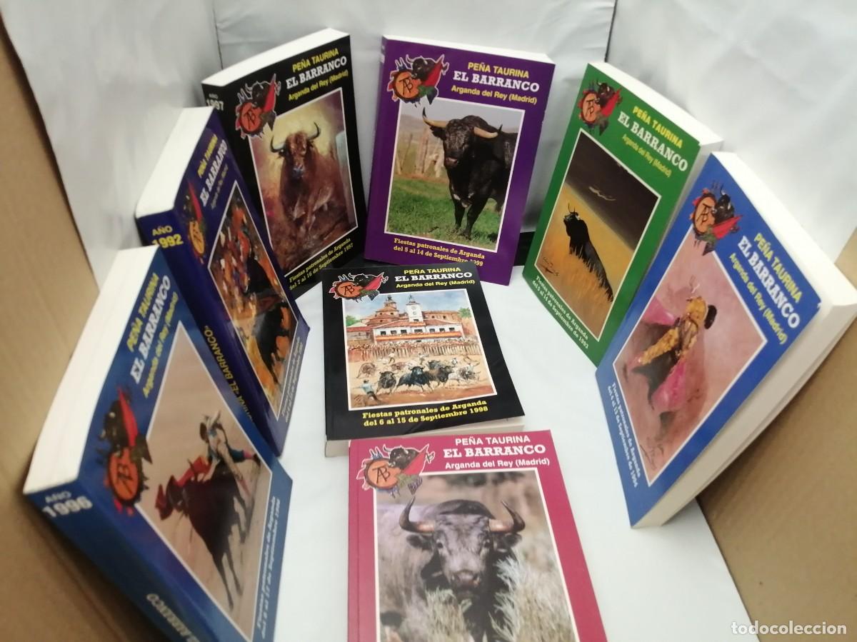 books: PACK 8 Libros PE&Ntilde;A TAURINA EL BARRANCO, Fiestas patronales de Arganda del Rey, A&ntilde;os 1992 a 1999