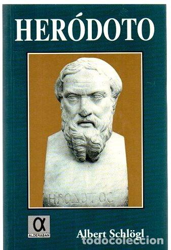 Libros: Her&oacute;doto - Schl&ouml;gl, Albert