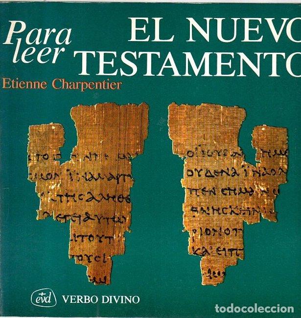 Libros: Para leer el Nuevo Testamento - Charpentier, Etienne - Foto 1