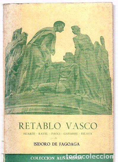 Libros: Retablo vasco - Fagoaga, Isidoro de - Foto 1
