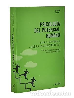 B&uuml;cher: Psicolog&iacute;a del potencial humano. Cuestiones fundamentales y normas para una psicolog&iacute;a positiva.