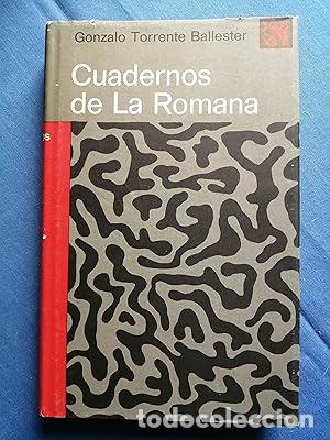 Libros: Los cuadernos de La Romana - Gonzalo Torrente Ballester