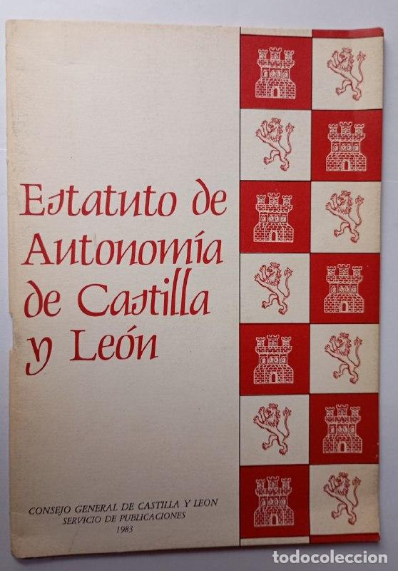 Libros: Estatuto de Autonom&iacute;a de Castilla y Le&oacute;n. - VV.AA. - Foto 1