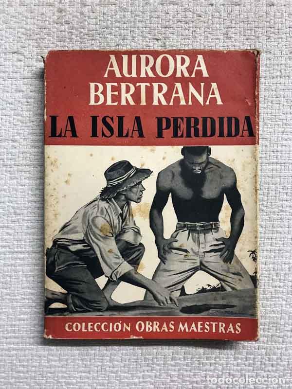 Libros: La isla perdida - Aurora Bertrana - Foto 1