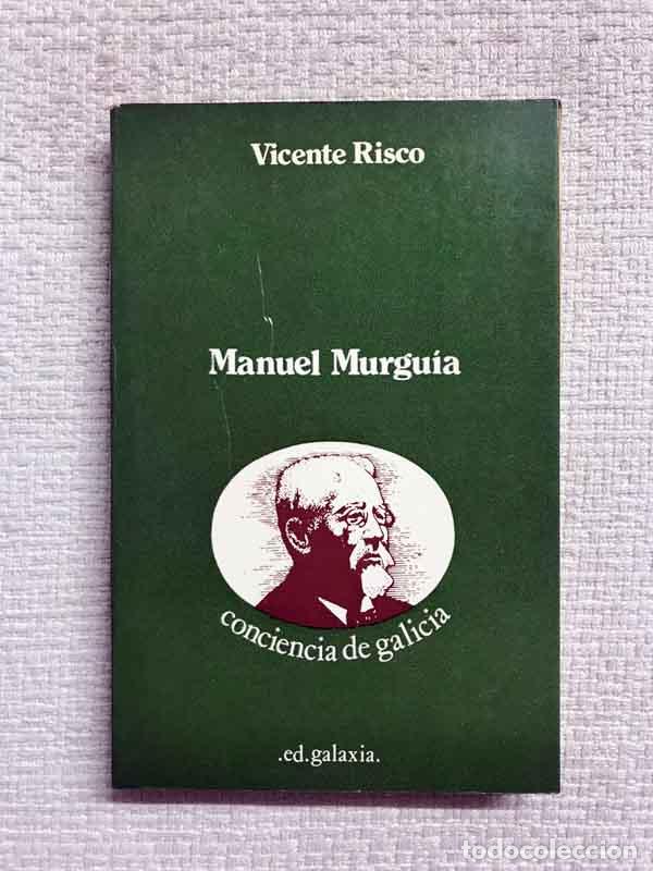 Libros: Manuel Murgu&iacute;a - Vicente Risco - Foto 1