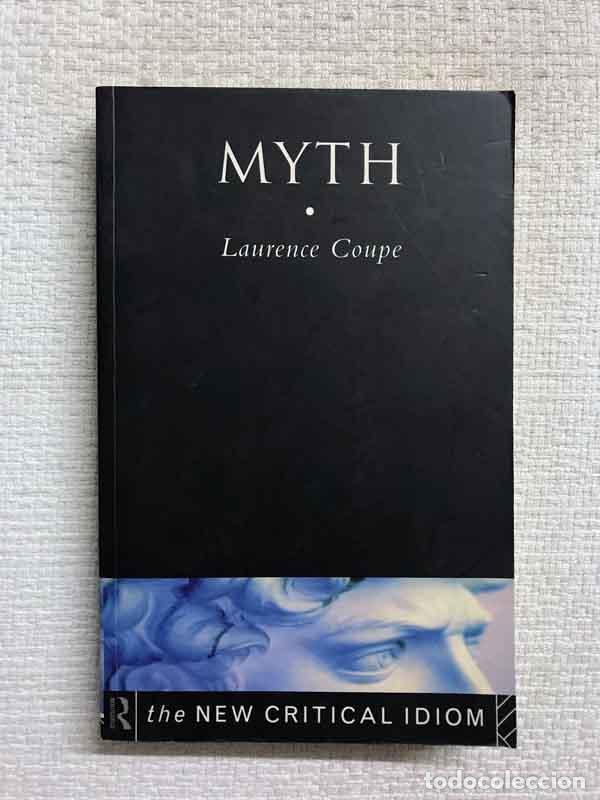Libros: Myth. The New Critical Idiom - Laurence Coupe - Foto 1